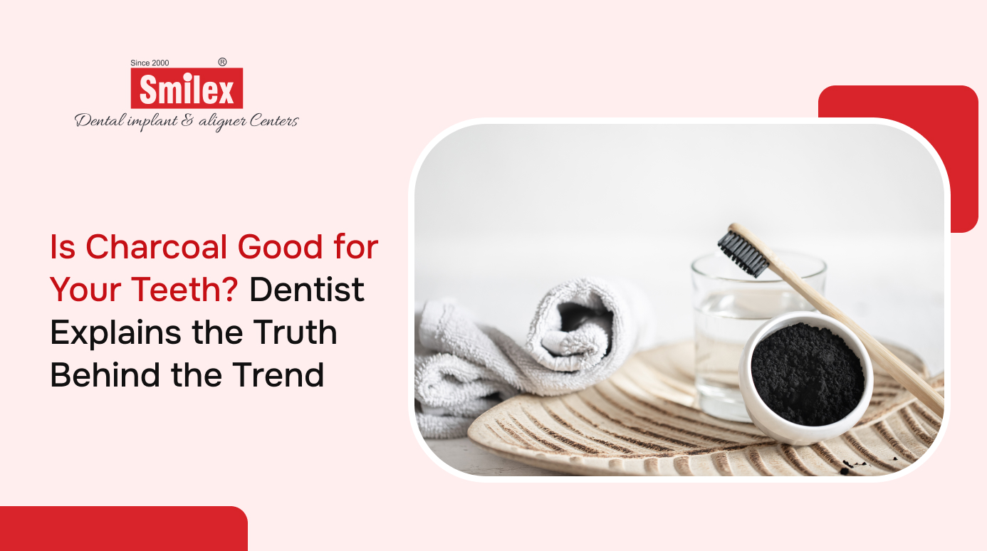 Is Charcoal Good for Your Teeth? Dentist Explains the Truth Behind the Trend