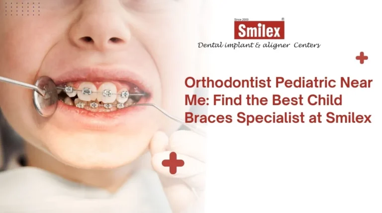 Orthodontist Pediatric Near Me